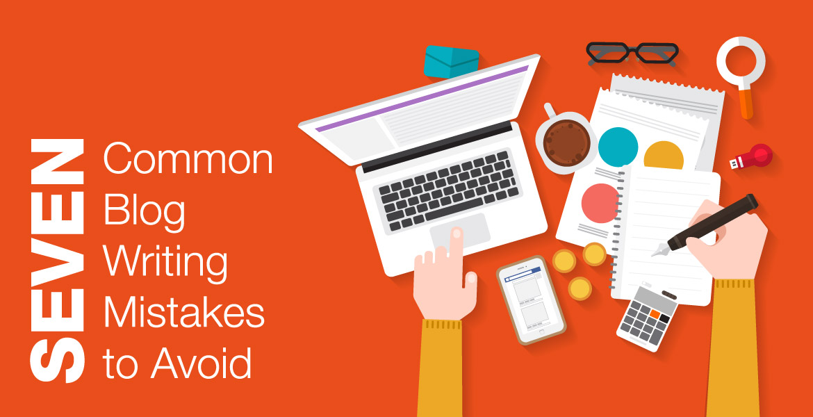 7 Common Mistakes Leading To Blog Failure!