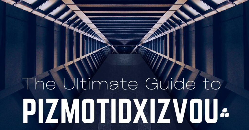 Pizmotidxizvou