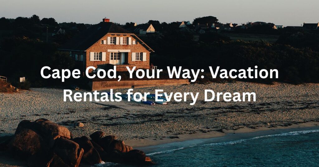 Cape Cod