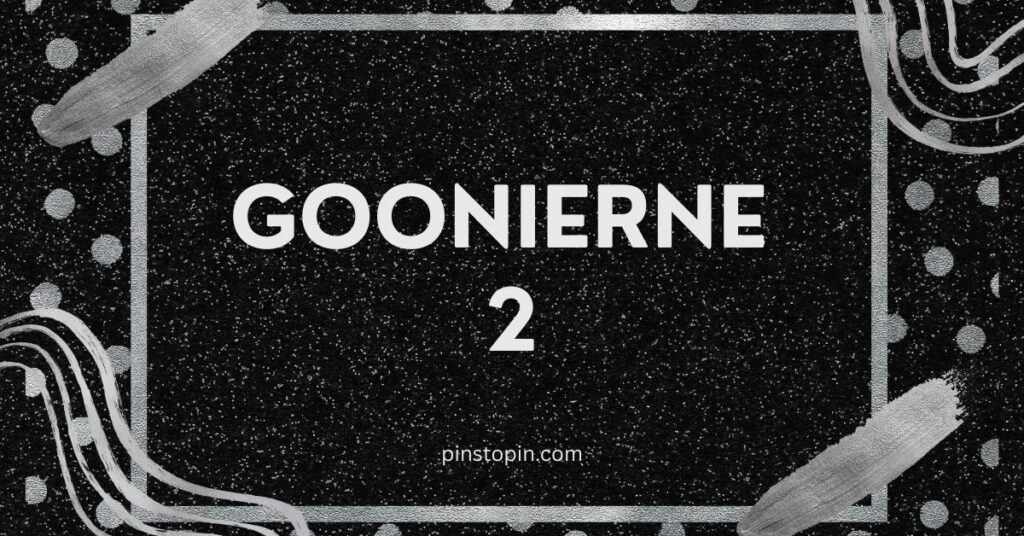 Goonierne 2